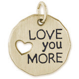 Love You More Charm In Gold Plated
