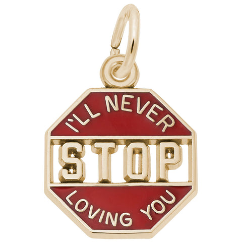 I'Ll Never Stop Loving You Charm in Yellow Gold Plated