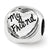 My Sister My Friend Trilogy Charm Bead in Sterling Silver