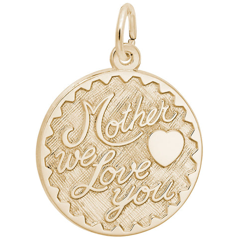 Mother We Love You Charm In Yellow Gold